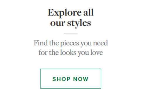 Explore all our styles